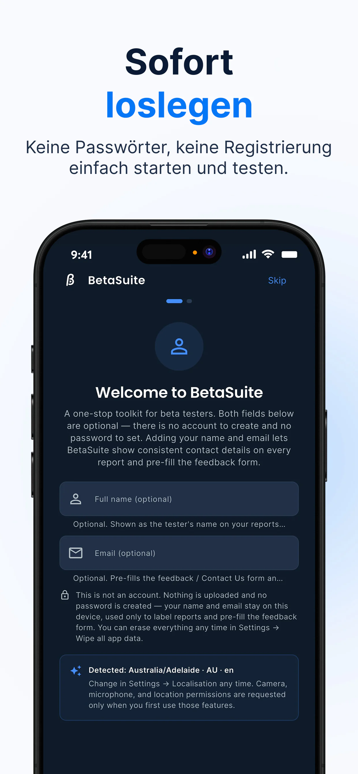 BetaSuite-Willkommensbildschirm – sofort loslegen, ohne Konto und ohne Passwort; Name und E-Mail sind optional und bleiben auf dem Gerät