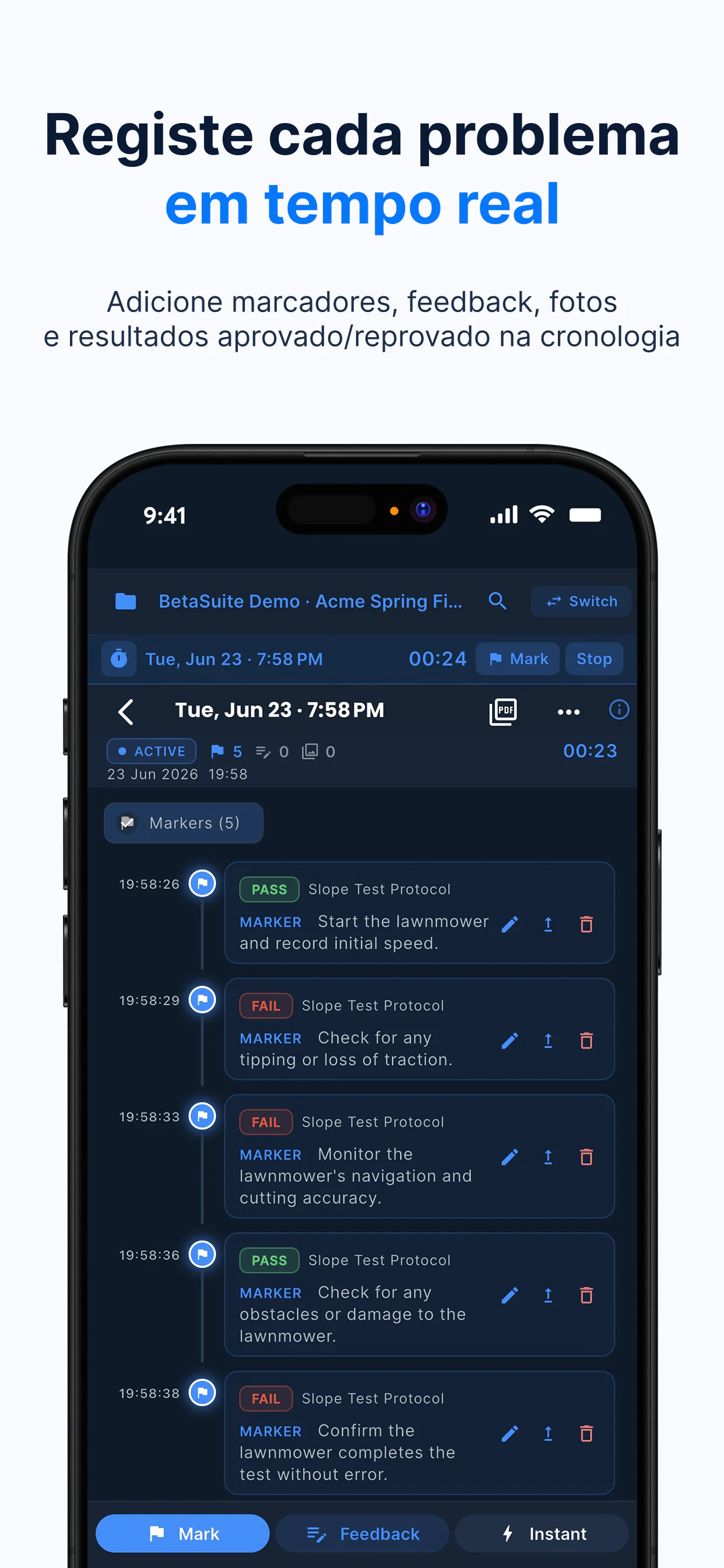 Linha do tempo de sessão ao vivo do BetaSuite — marcadores com data e hora de um protocolo de teste de inclinação, cada um marcado como aprovado ou reprovado no momento em que acontece