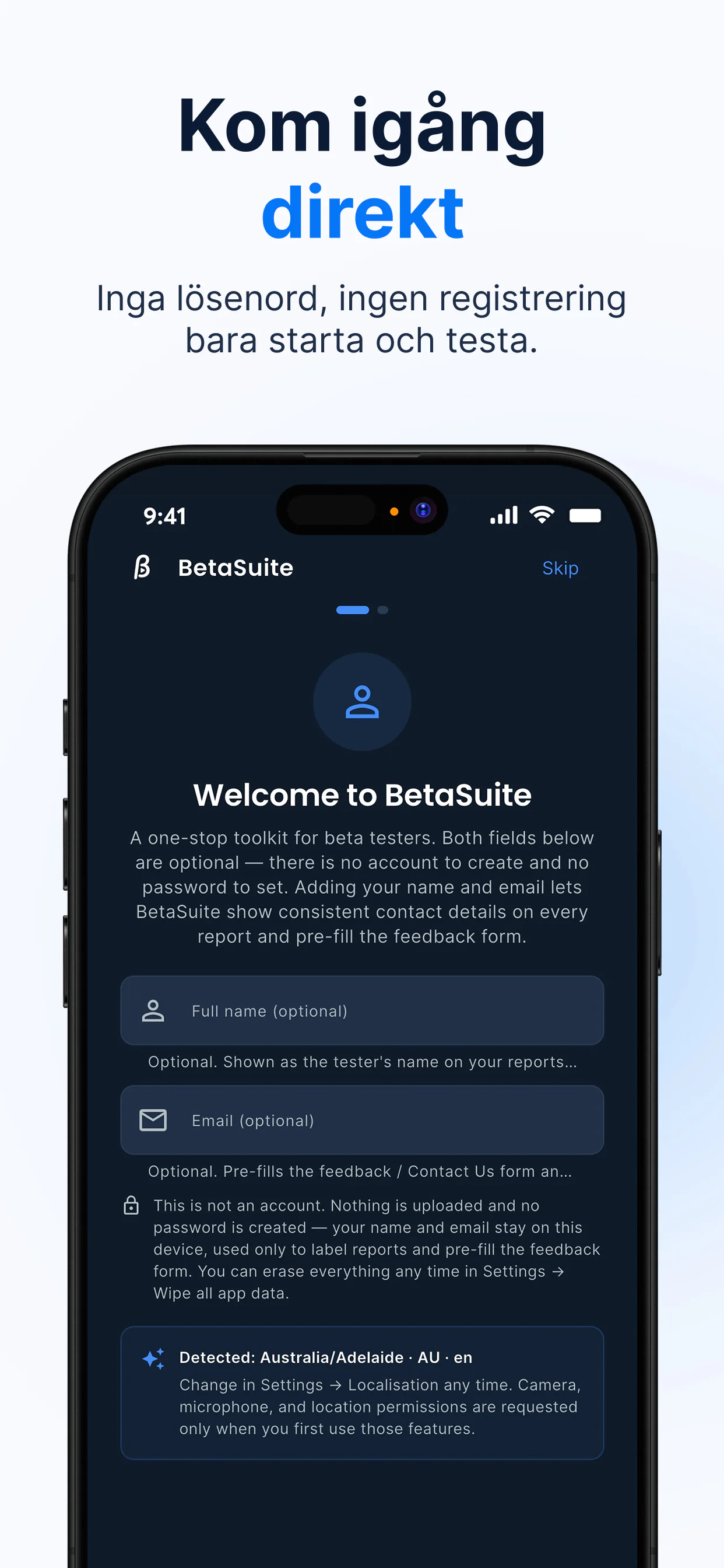 BetaSuite välkomstskärm — kom igång direkt utan konto eller lösenord; namn och e-post är valfria och stannar på enheten